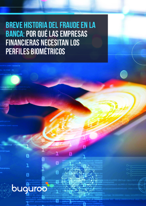 A Brief History of Banking Fraud: Why Financial Companies Need Biometric Profiles (In Spanish)