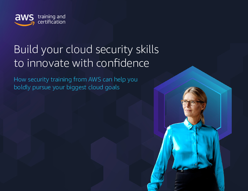Build Your Cloud Security Skills to Innovate With Confidence