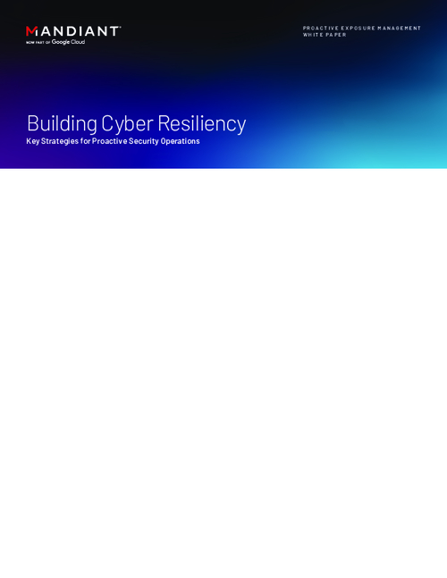 Building Cyber Resiliency: Key Strategies for a Proactive Security Operations Approach