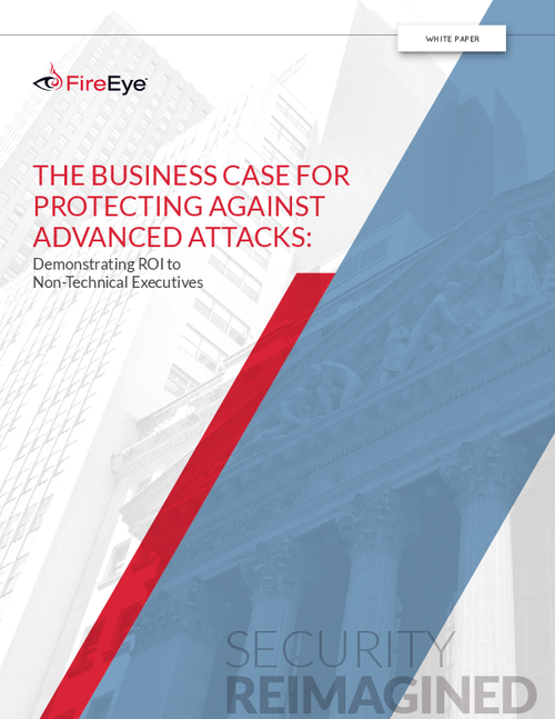 The Business Case for Protecting Against Advanced Attacks