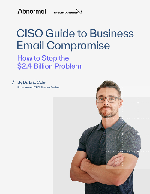 Business Email Compromise - How to Stop the $2.4 Billion Problem