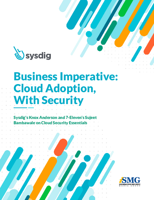 Business Imperative: Cloud Adoption, With Security