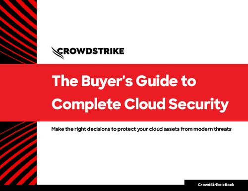 The Buyer’s Guide to Complete Cloud Security