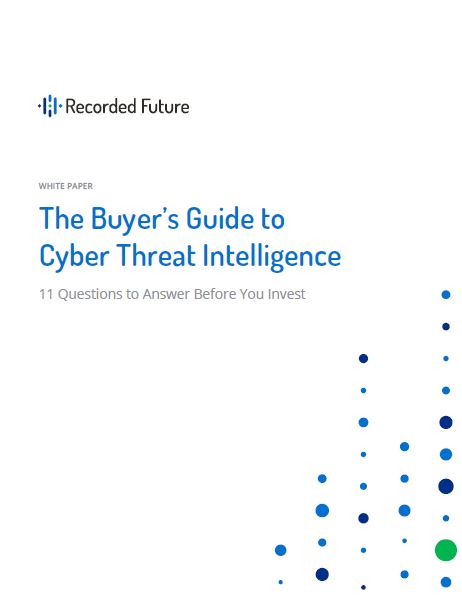 The Buyer's Guide to Cyber Threat Intelligence