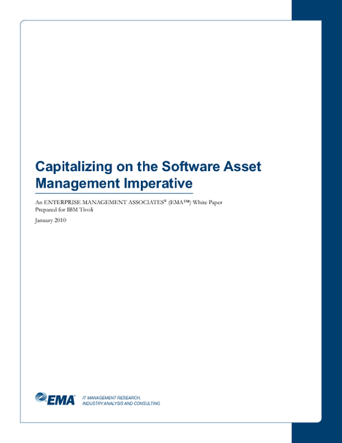 Capitalizing on the Software Asset Management Imperative