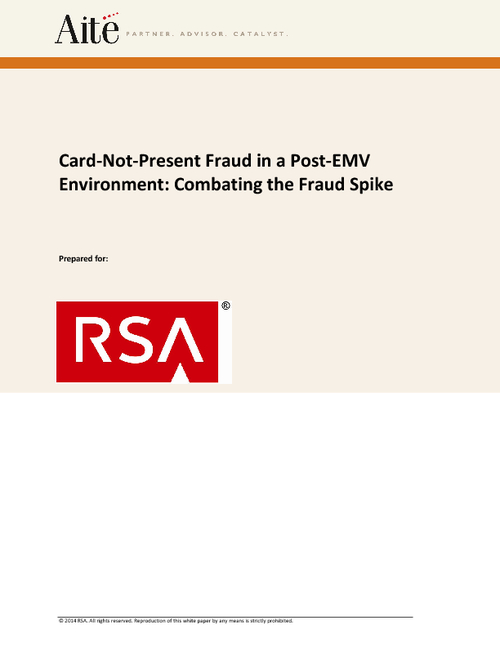 Card-Not-Present Fraud in a Post-EMV Environment: Combating the Fraud Spike