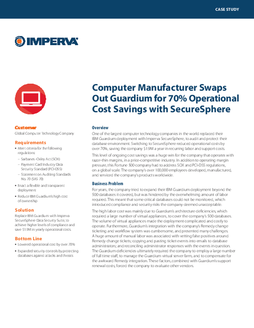 Case Study: Computer Manufacturer Swaps Out Guardium to Save 70% in Operating Costs