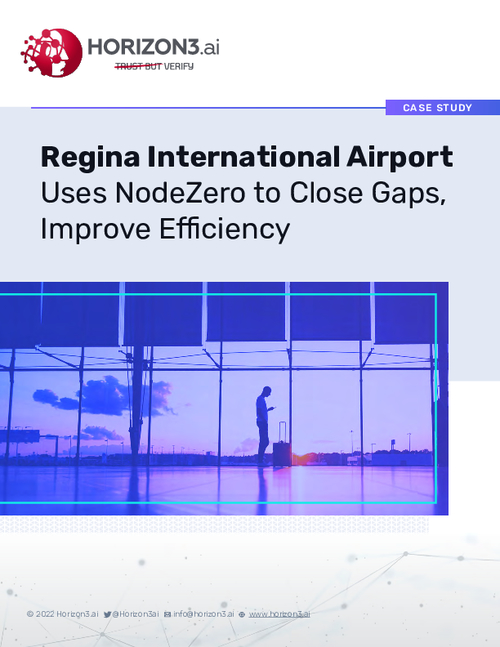 Case Study | Regina International Airport Uses NodeZero to Close Gaps, Improve Efficiency
