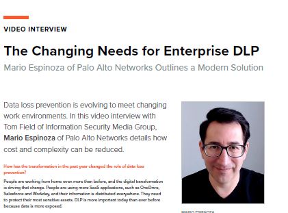 The Changing Needs for Enterprise DLP