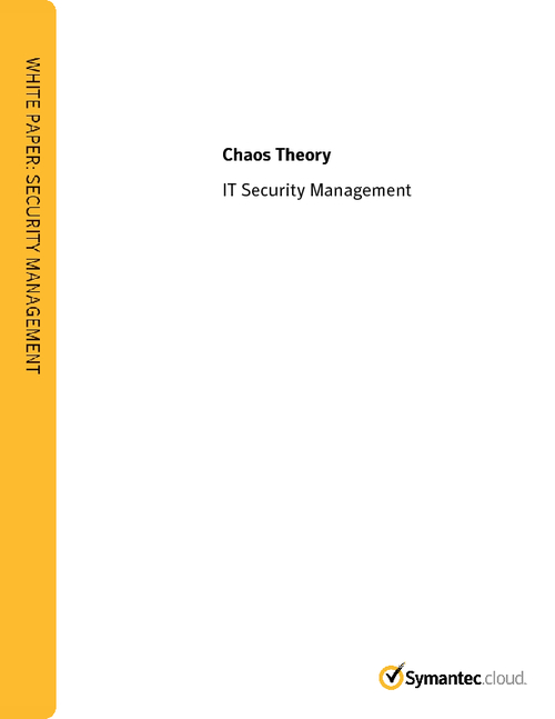 Chaos Theory: IT Security Management