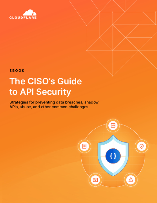 The CISO’s Guide to API Security