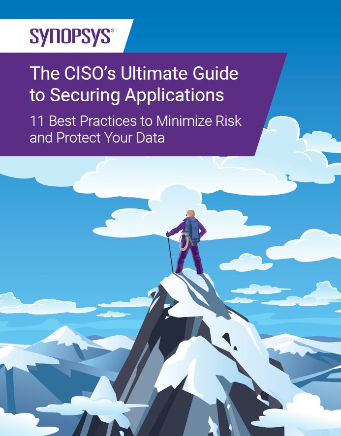 The CISO's Ultimate Guide to Securing Applications