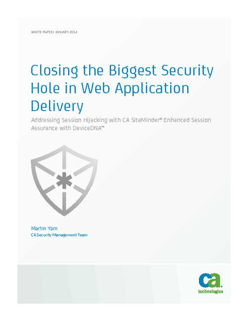 Closing the Biggest Hole in Web Application Delivery: Session Hijacking