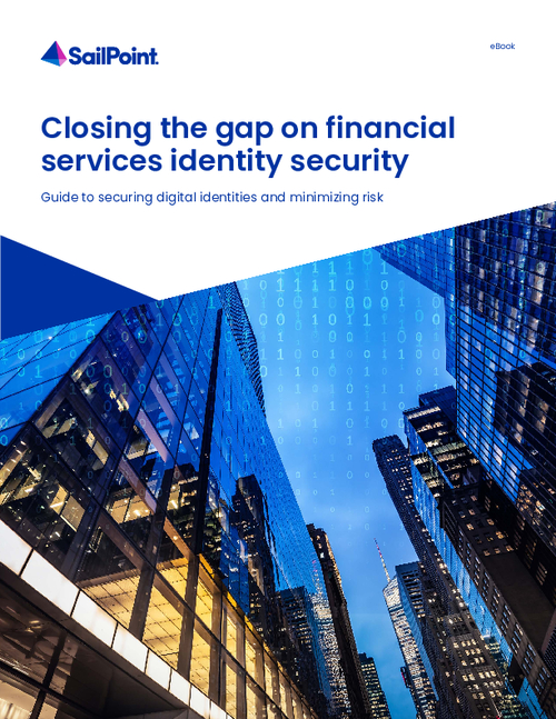 Closing the Gap on Financial Services Identity Security