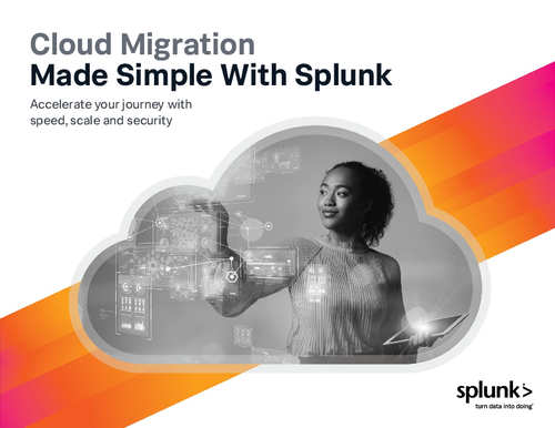 Cloud Migration Made Simple With Splunk
