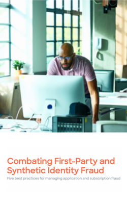 Combating First-Party and Synthetic Identity Fraud