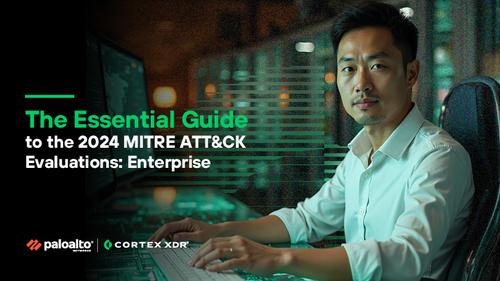 The Complete Guide to the Latest MITRE ATT&CK Evaluations