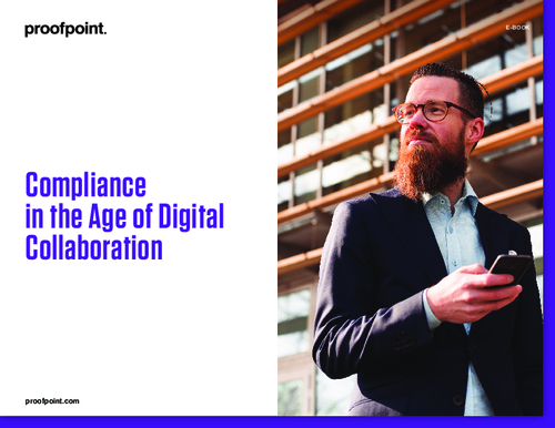 Compliance in the Age of Digital Collaboration