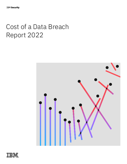 Cost of a Data Breach Report 2022