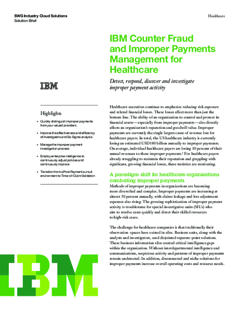 Counter Fraud and Improper Payments Management for Healthcare