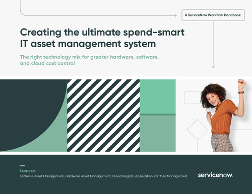 Creating the Ultimate Spend-Smart IT Asset Management System