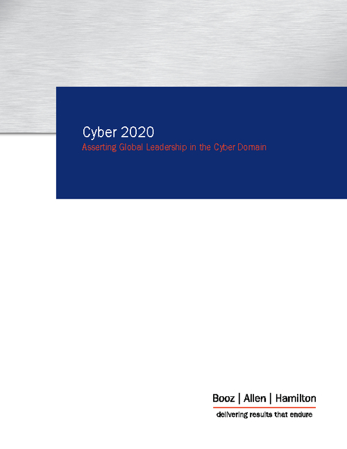 Cyber 2020: Asserting Global Leadership in the Cyber Domain