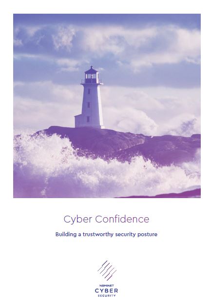 Cyber Confidence: Building a Trustworthy Security Posture