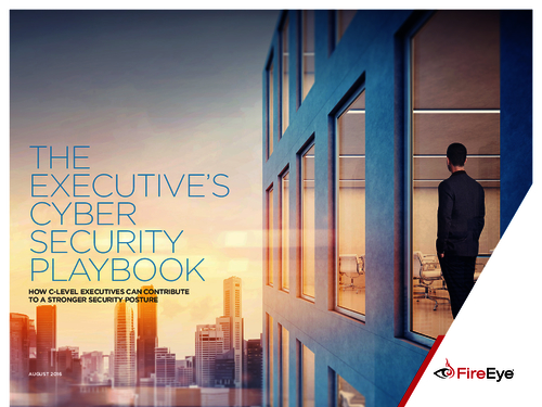 The Cyber Security Playbook: How C-Level Executives Can Contribute To A Stronger Security Posture