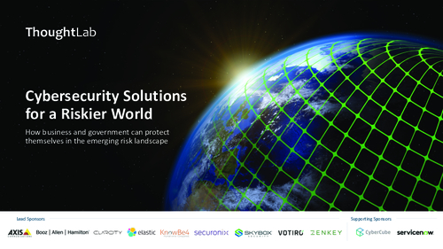 Cybersecurity solutions for a riskier world
