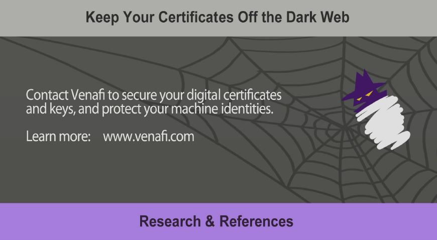 Dark Web Research: Criminals Pay Top Dollar for Your Certificates