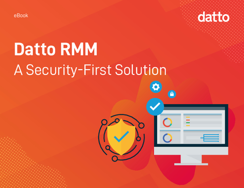 Datto RMM: Comprehensive Security or Complex Security?