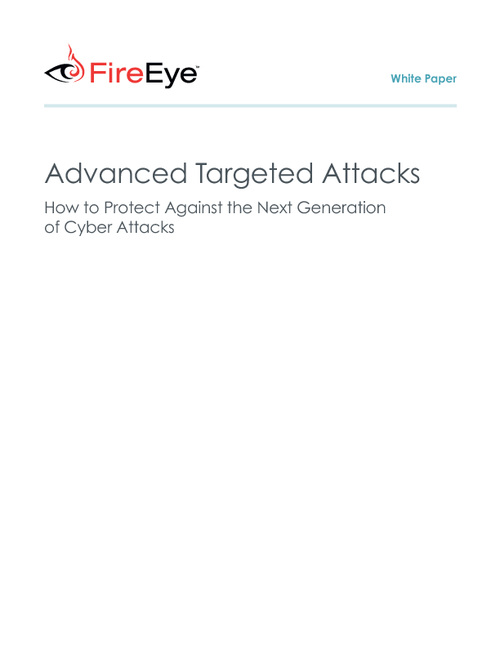 Defend against the Next Generation of Advanced Targeted Attacks