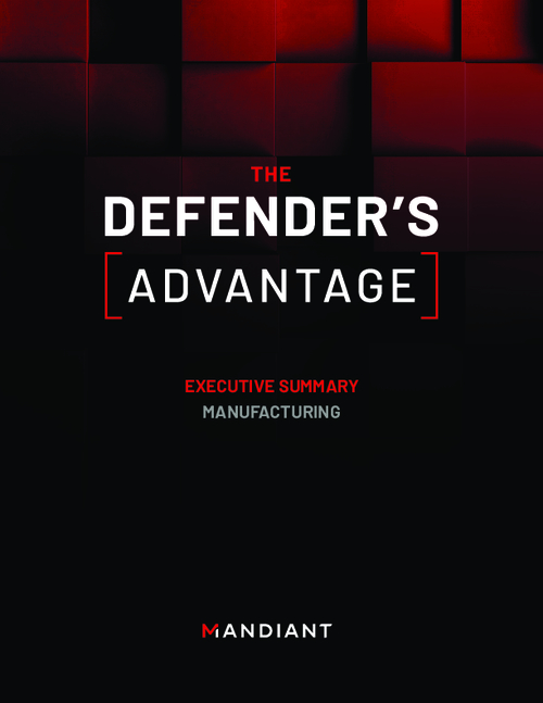 Defender’s Advantage Executive Summary for Manufacturing
