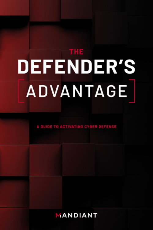 The Defenders Advantage: A Guide to Activating Cyber Defense