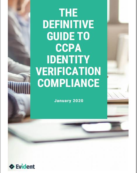 The Definitive Guide to CCPA Identity Verification Compliance