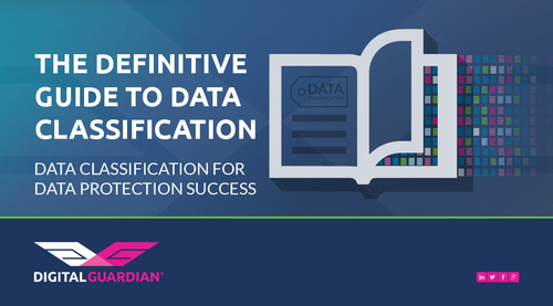 The Definitive Guide to Data Classification for Data Protection Success