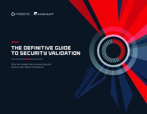 The Definitive Guide to Security Validation