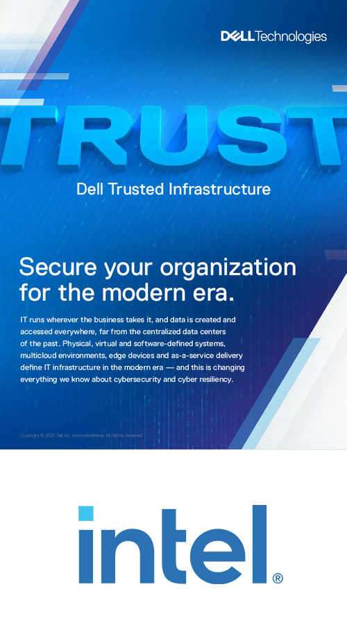 Dell Trusted infrastructure - Secure your Organization for the Modern Era