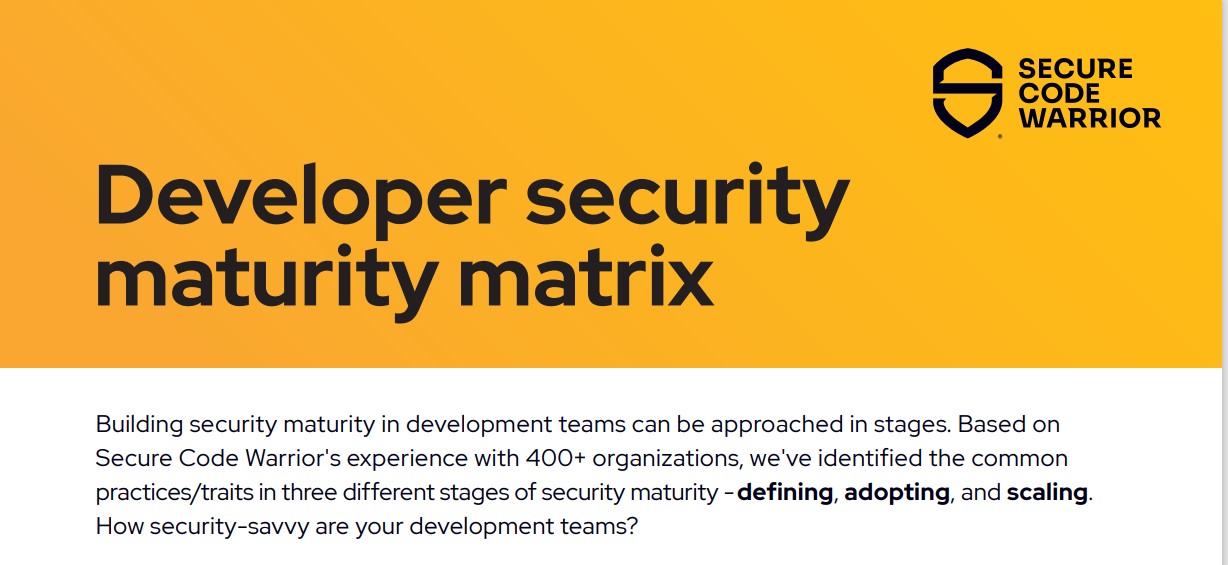 The Developer Security Maturity Matrix