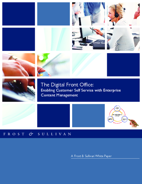 The Digital Front Office: Enabling Customer Self Service with Enterprise Content Management