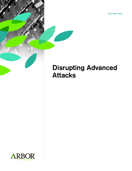 Disrupting Advanced Attacks