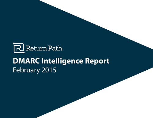 The DMARC Intelligence Report