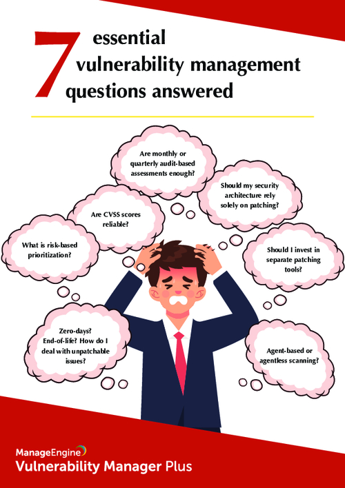 eBook -7 Essential Vulnerability Management Questions Answered