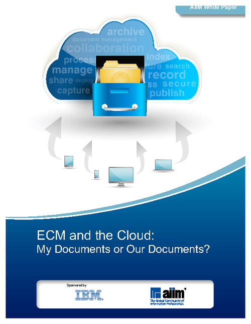 ECM and the Cloud: My Documents or Our Documents?