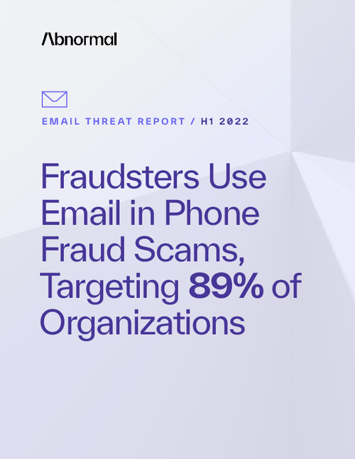 Email Threat Report | Understanding the use of Email in Executing on Phone Fraud Scams