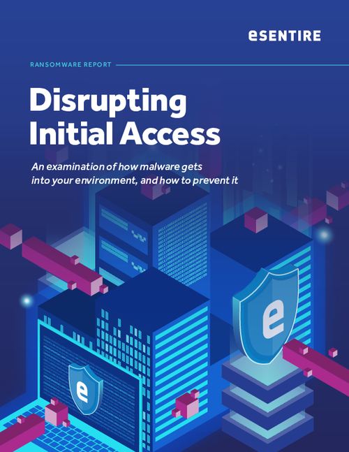 eSentire’s Threat Response Unit (TRU): Disrupting Initial Access