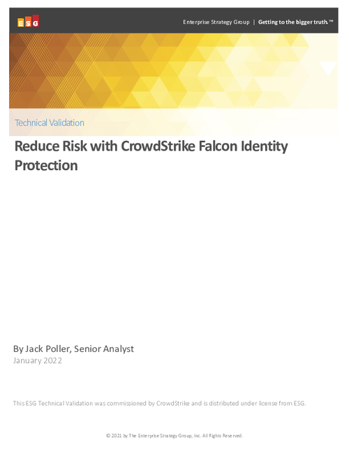 ESG Technical Validation: Reduce Risk with CrowdStrike Falcon Identity Protection