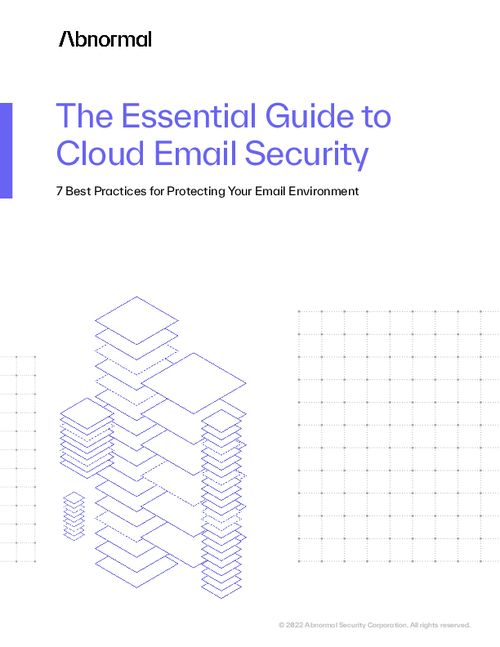 The Essential Guide to Cloud Email Security