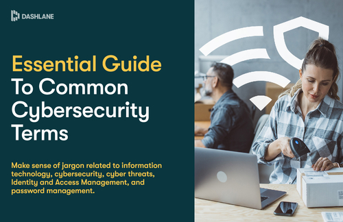 Essential Guide to Common Cybersecurity Terms