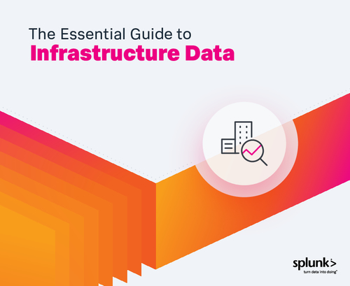 Essential Guide to Machine Data: Infrastructure Machine Data